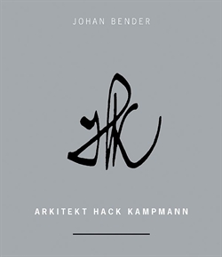 Johan Bender - Arkitekt Hack Kampmann